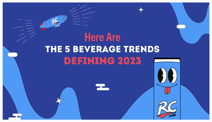 the 5 beverage trends defining 2023